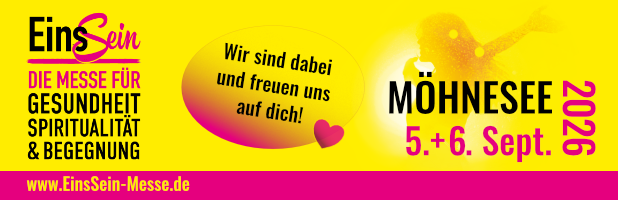 Banner für die EinsSein Messe: Gesundheits- und Spiritualitätsmesse mit gelb-pinkem Design, Termine 5.–6. Sept. 2026, Website www.EinsSein-Messe.de
